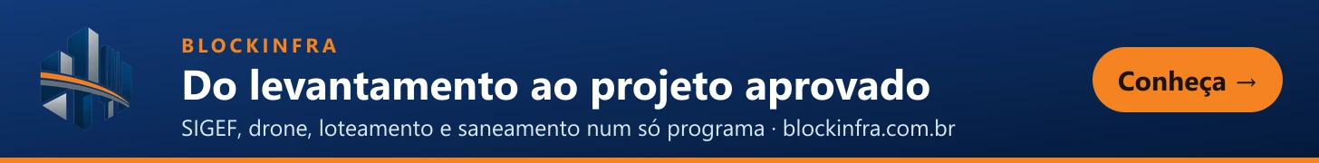 BLOCKINFRA: georreferenciamento, loteamento e infraestrutura em um só programa.